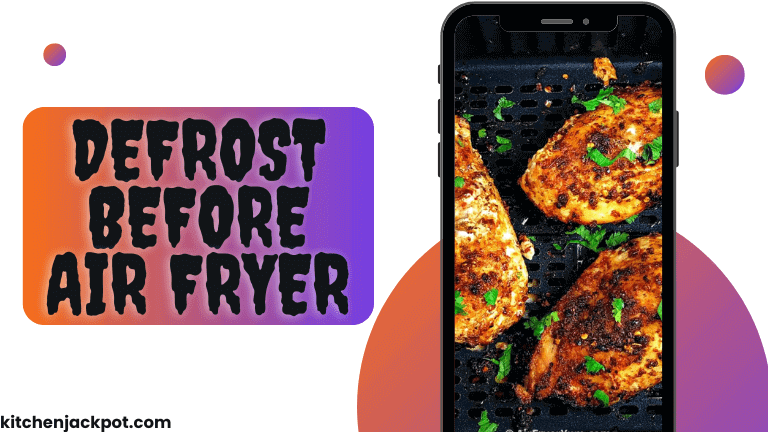 Defrost Before Air Fryer