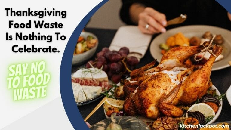 Thanksgiving Food Waste Is Nothing To Celebrate